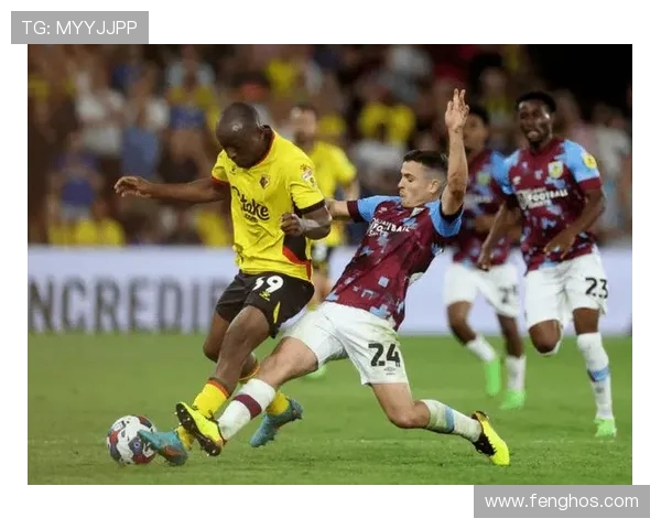 伯恩利对阵哈德斯的比赛结果分析与精彩瞬间回顾